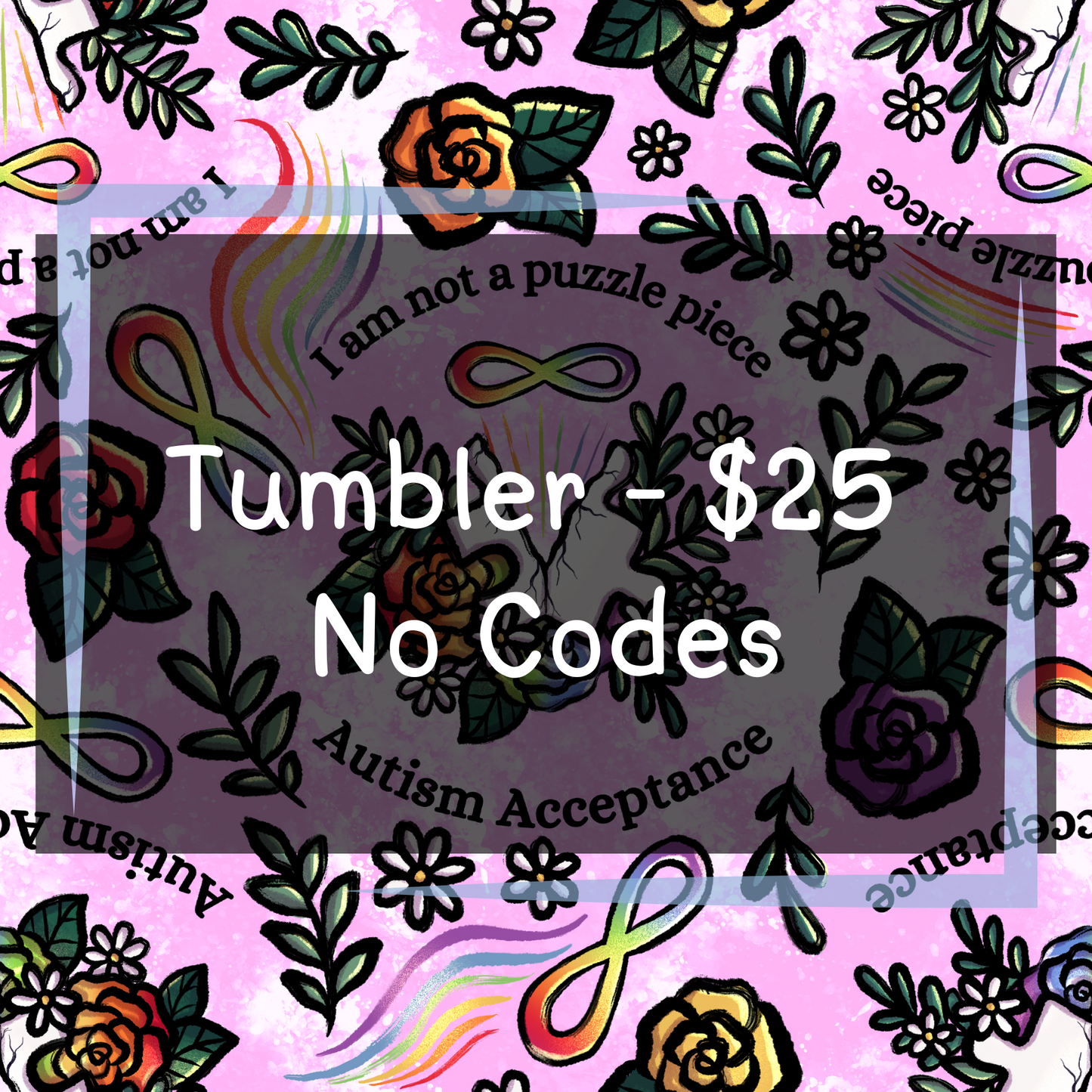 Autism By Tylenol - Tumblers