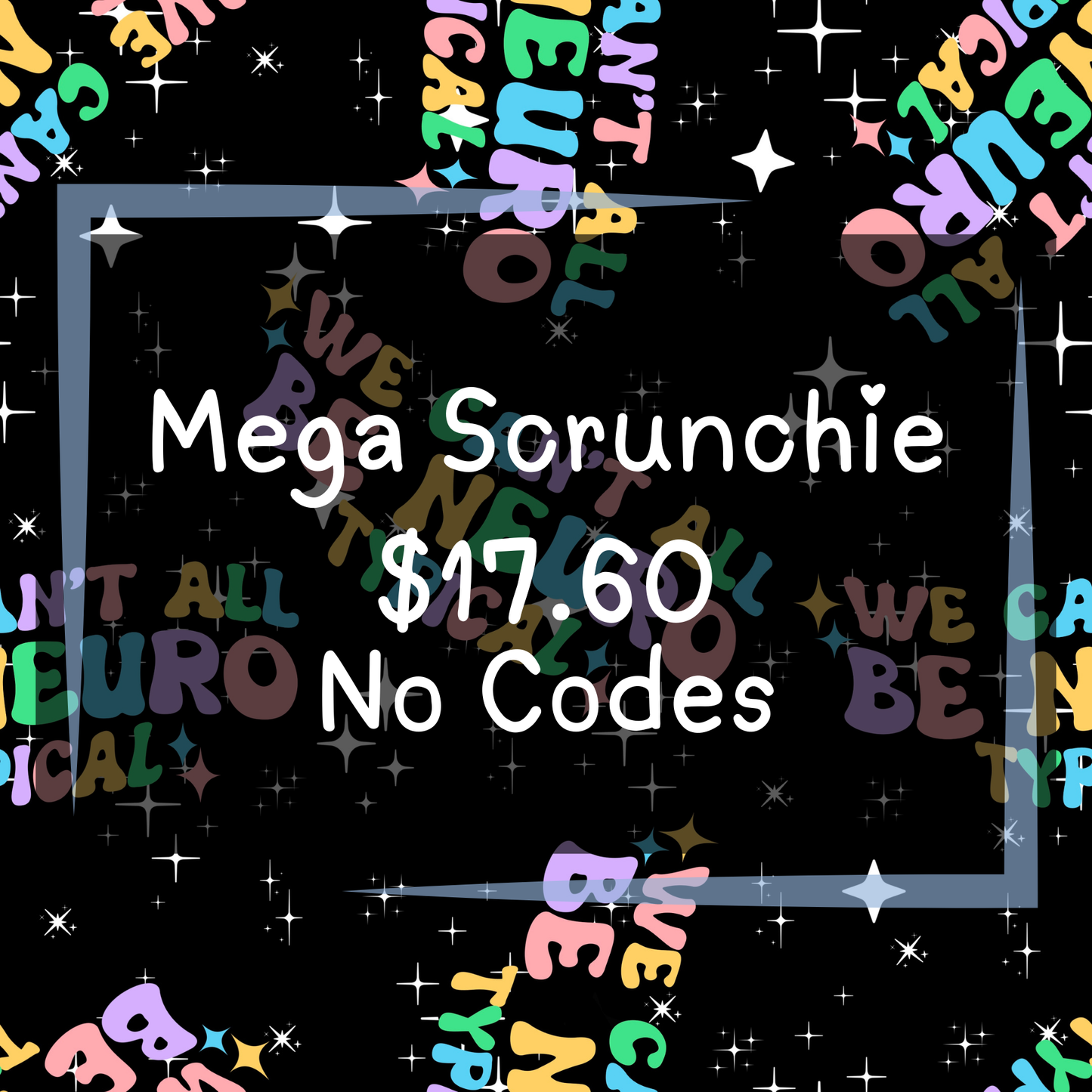 Autism By Tylenol - Mega Scrunchies