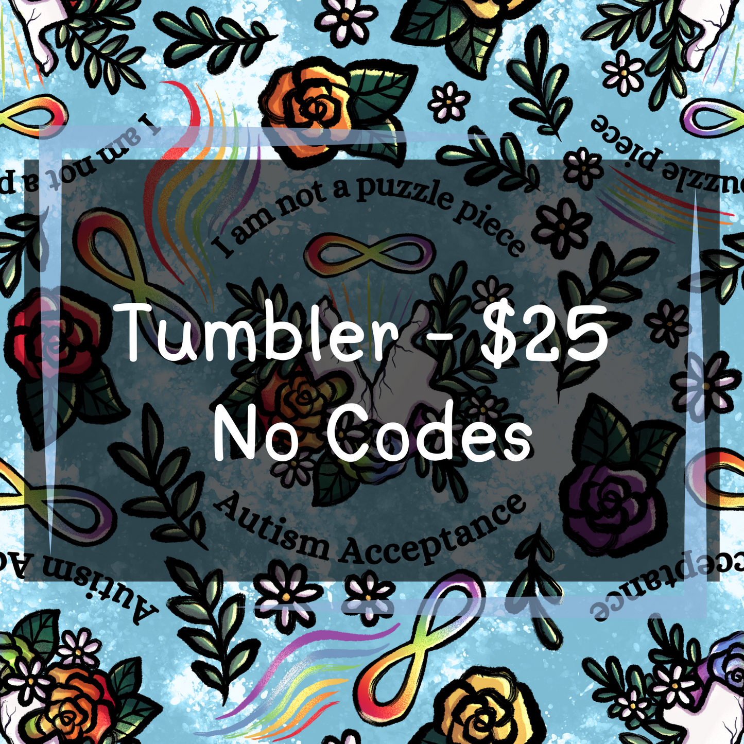 Autism By Tylenol - Tumblers