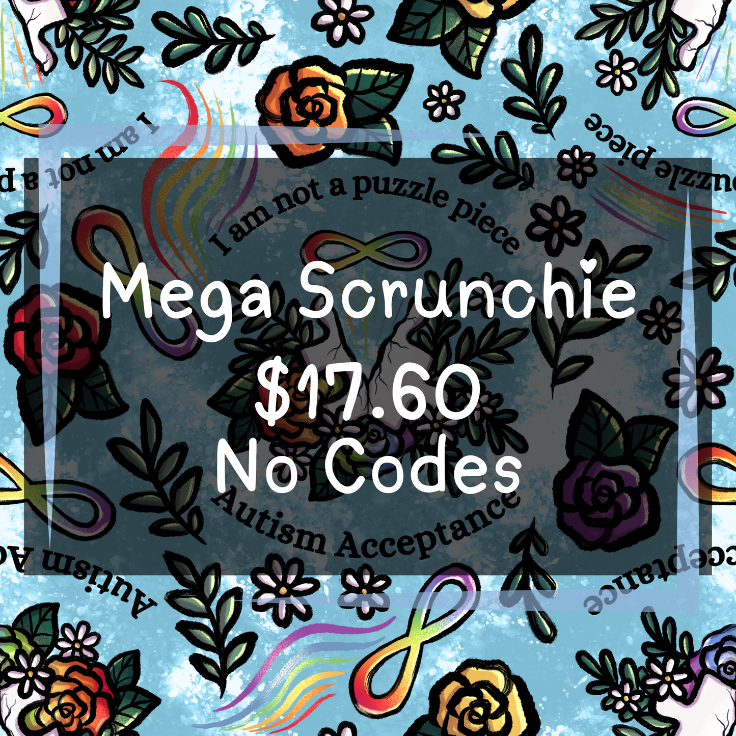 Autism By Tylenol - Mega Scrunchies