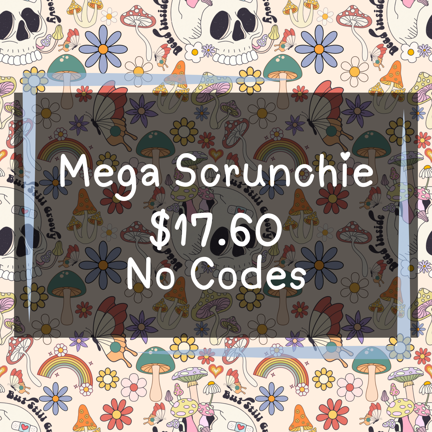 The Weight We Carry - Mega Scrunchies