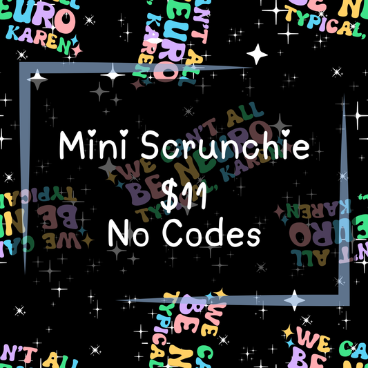 Autism By Tylenol - Mini Scrunchies
