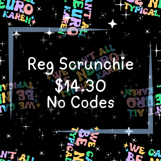 Autism By Tylenol - Regular Scrunchies