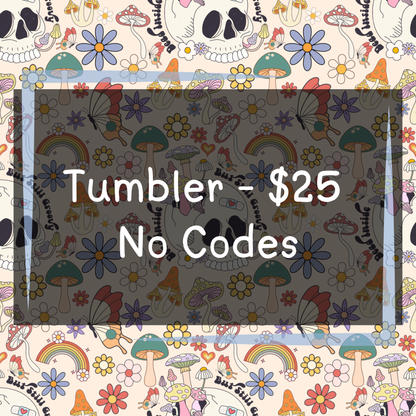 The Weight We Carry - Tumblers