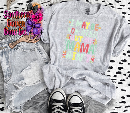 Nonverbal But My Momma Ain’t