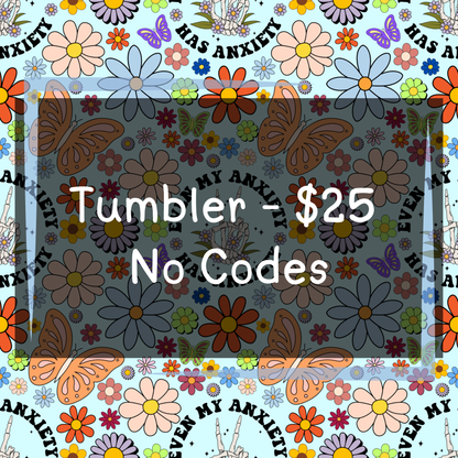 The Weight We Carry - Tumblers