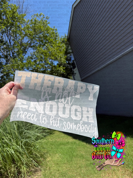Therapy Is Not Enough - Adult